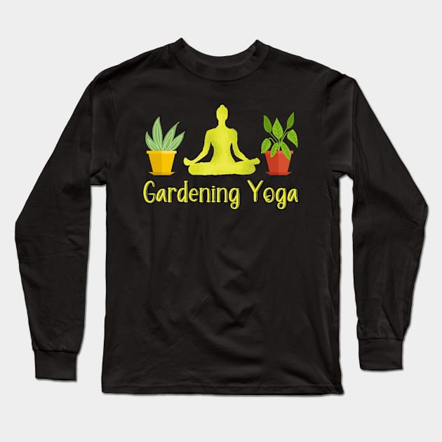 Funny Garden Saying Design Long Sleeve T-Shirt by Realfashion